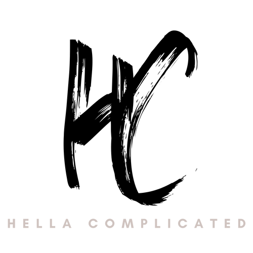 Hella Complicated